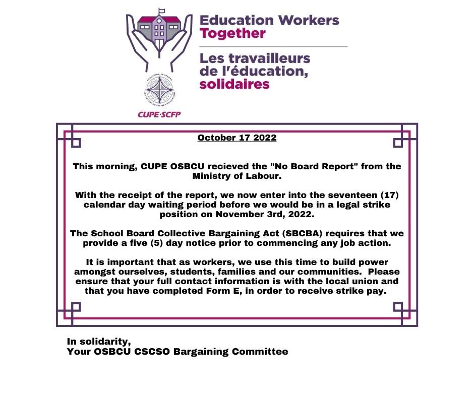 CUPE OSBCU recieved the "No Board Report" from the Ministry of Labour.